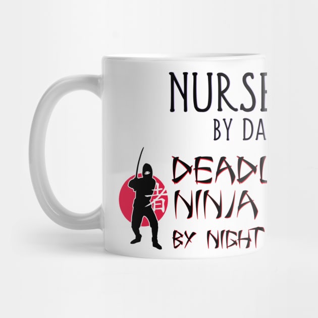 Nurse by Day - Deadly Ninja by Night by Naves